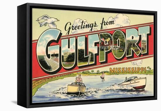 Greetings from Gulfport, Mississippi-null-Framed Stretched Canvas