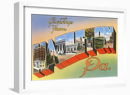 Greetings from Hazelton, Pennsylvania-null-Framed Art Print