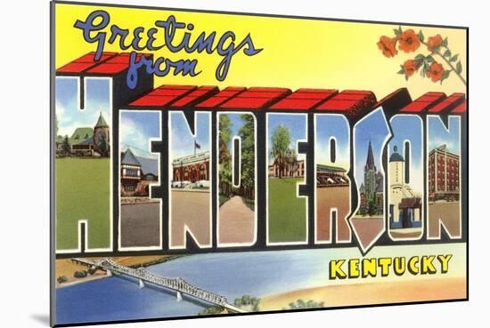 Greetings from Henderson, Kentucky-null-Mounted Art Print