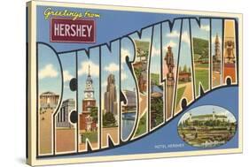 Greetings from Hershey, Pennsylvania-null-Stretched Canvas