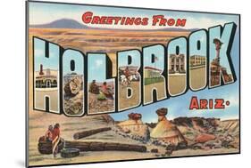 Greetings from Holbrook, Arizona-null-Mounted Art Print