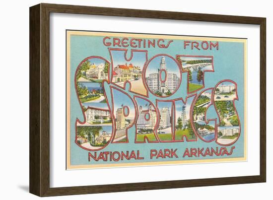 Greetings from Hot Springs National Park, Arkansas-null-Framed Giclee Print