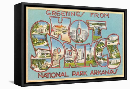 Greetings from Hot Springs National Park, Arkansas-null-Framed Stretched Canvas