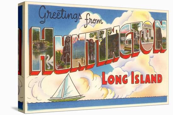 Greetings from Huntington, Long Island, New York-null-Stretched Canvas