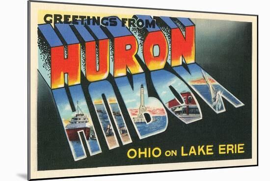 Greetings from Huron, Ohio-null-Mounted Art Print