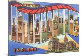 Greetings from Indianapolis, Indiana-null-Mounted Art Print