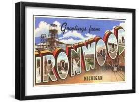 Greetings from Ironwood, Michigan-null-Framed Art Print