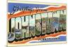 Greetings from Johnstown, Pennslyvania-null-Mounted Art Print