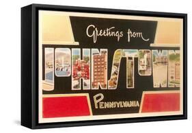 Greetings from Johnstown, Pennslyvania-null-Framed Stretched Canvas