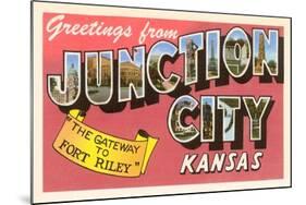 Greetings from Junction City, Kansas-null-Mounted Art Print