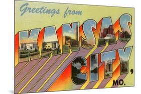 Greetings from Kansas City, Missouri-null-Mounted Premium Giclee Print