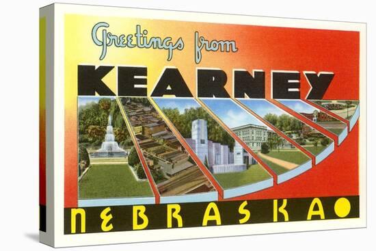 Greetings from Kearney, Nebraska-null-Stretched Canvas
