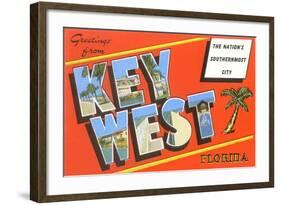 Greetings from Key West, Florida, the Nation's Southernmost City-null-Framed Giclee Print