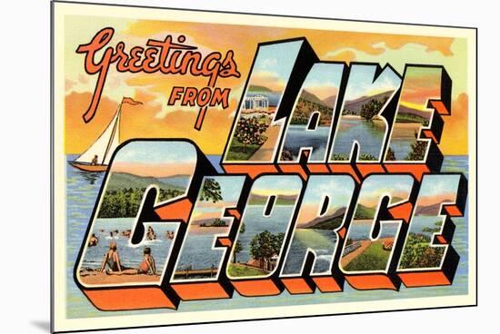 Greetings from Lake George, New York-null-Mounted Art Print