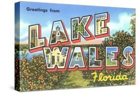 Greetings from Lake Wales, Florida-null-Stretched Canvas