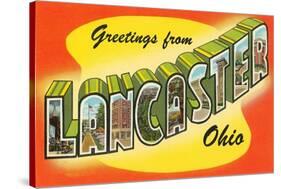 Greetings from Lancaster, Ohio-null-Stretched Canvas