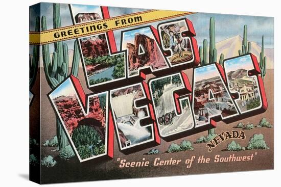 Greetings from Las Vegas, Nevada, Scenic Center of the Southwest-Found Image Holdings Inc-Stretched Canvas