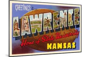 Greetings from Lawrence, Kansas-null-Mounted Art Print