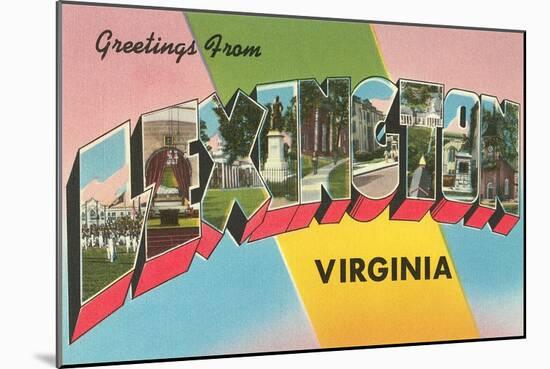 Greetings from Lexington, Virginia-null-Mounted Art Print