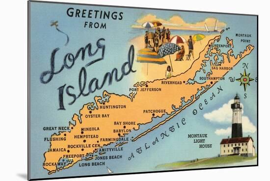 Greetings from Long Island, New York, Map-null-Mounted Art Print