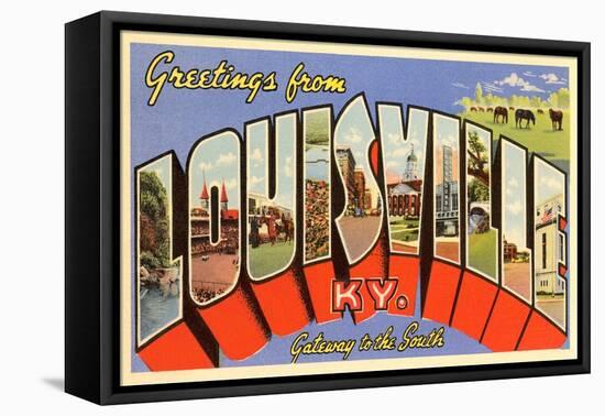 Greetings from Louisville, Kentucky-null-Framed Stretched Canvas