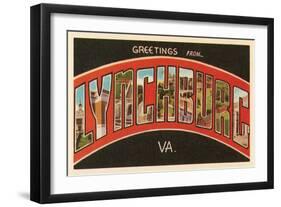 Greetings from Lynchburg, Virginia-null-Framed Art Print