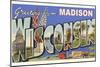 Greetings from Madison, Wisconsin-null-Mounted Art Print