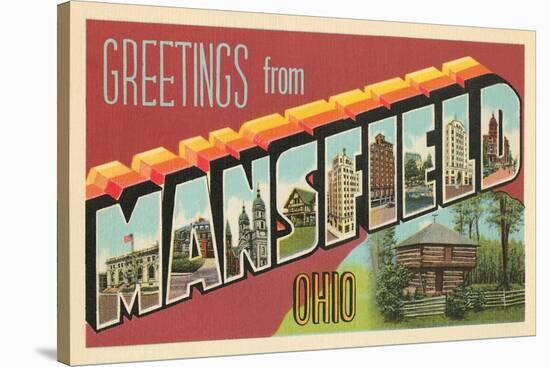 Greetings from Mansfield, Ohio-null-Stretched Canvas