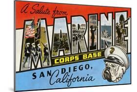 Greetings from Marine Corps., San Diego, California-null-Mounted Art Print