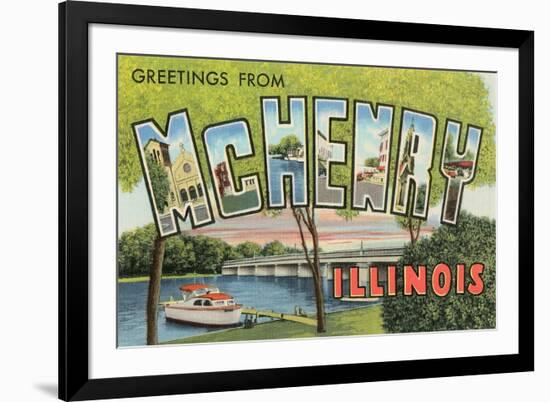 Greetings from Mchenry, Illinois-null-Framed Art Print