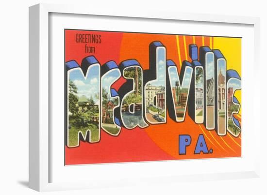 Greetings from Meadville, Pennsylvania-null-Framed Art Print