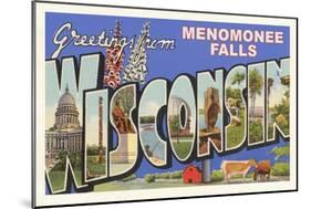 Greetings from Menomonee Falls-null-Mounted Art Print