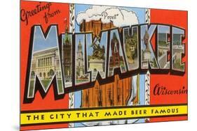 Greetings from Milwaukee, Wisconsin-null-Mounted Art Print