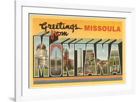 Greetings from Missoula, Montana-null-Framed Premium Giclee Print