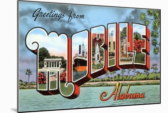 Greetings from Mobile, Alabama-null-Mounted Art Print