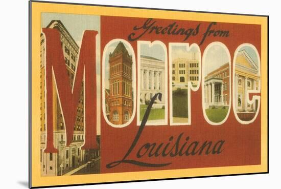 Greetings from Monroe, Louisiana-null-Mounted Art Print