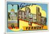 Greetings from Montpelier, Vermont-null-Mounted Premium Giclee Print