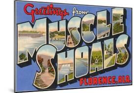 Greetings from Muscle Shoals, Alabama-null-Mounted Art Print