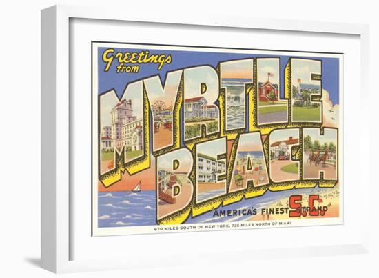 Greetings from Myrtle Beach, South Carolina-null-Framed Art Print