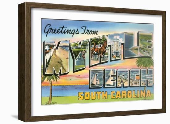 Greetings from Myrtle Beach, South Carolina-null-Framed Art Print