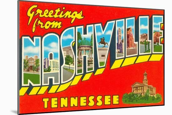 Greetings from Nashville, Tennessee-null-Mounted Art Print