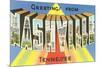 Greetings from Nashville, Tennessee-null-Mounted Premium Giclee Print