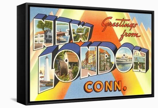 Greetings from New London, Connecticut-null-Framed Stretched Canvas