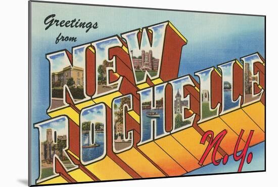 Greetings from New Rochelle, New York-null-Mounted Art Print