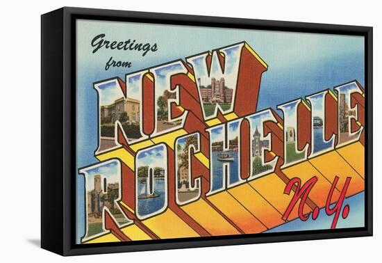 Greetings from New Rochelle, New York-null-Framed Stretched Canvas