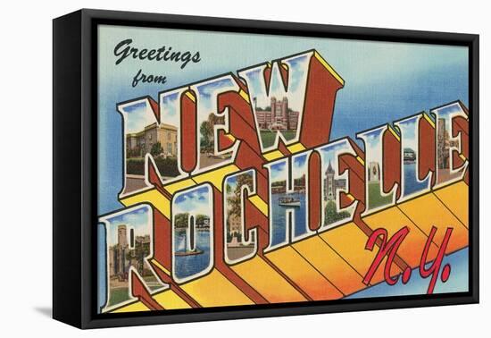 Greetings from New Rochelle, New York-null-Framed Stretched Canvas