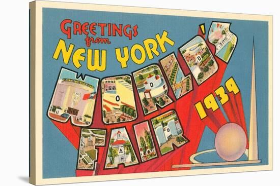 Greetings from New York World's Fair, 1939-null-Stretched Canvas