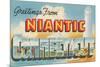 Greetings from Niantic, Connecticut-null-Mounted Premium Giclee Print