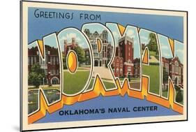 Greetings from Norman, Oklahoma-null-Mounted Art Print