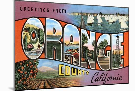 Greetings from Orange County, California-null-Mounted Art Print